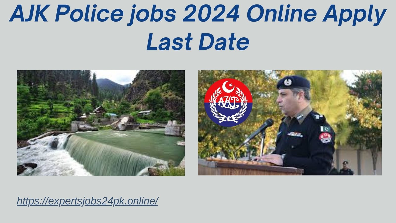 AJK Police jobs 2024 Online Apply Last Date