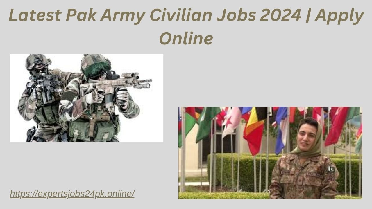 Latest Pak Army Civilian Jobs 2024 | Apply Online